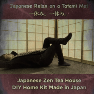 Japanese Zen Tea House :  Japanese Relax on a Tatami mat 一休み　<14>