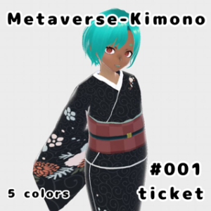 Metaverse-Kimono #001 ticket – Metaverse-Kimono