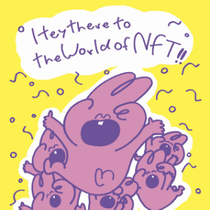 Hey there to the World of NFT #000